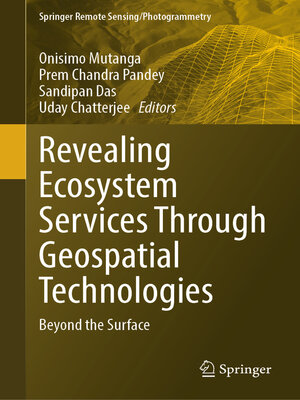 cover image of Revealing Ecosystem Services Through Geospatial Technologies